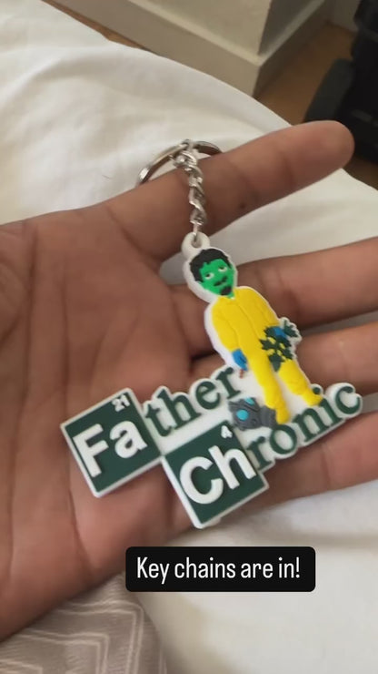 Father Chronic Keychains